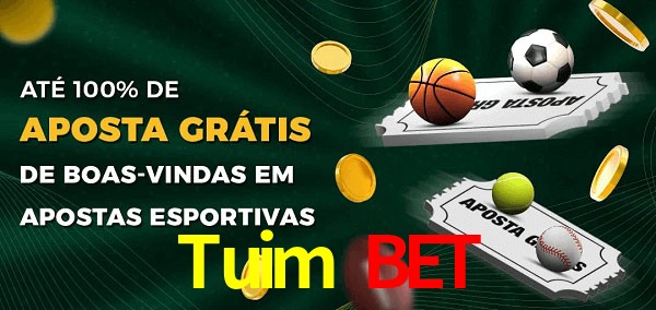 Tuim Bet Ate 100% de Aposta Gratis