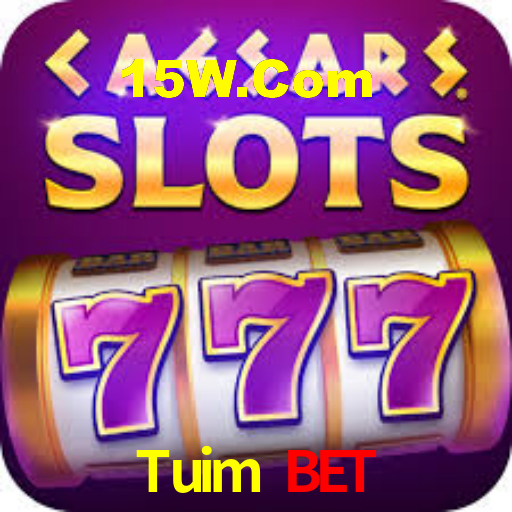 Tuim Bet,Tuimbet.Com